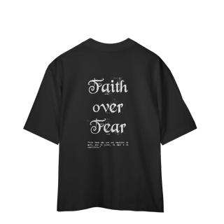 Nome do produto Faith over Fear Oversized
