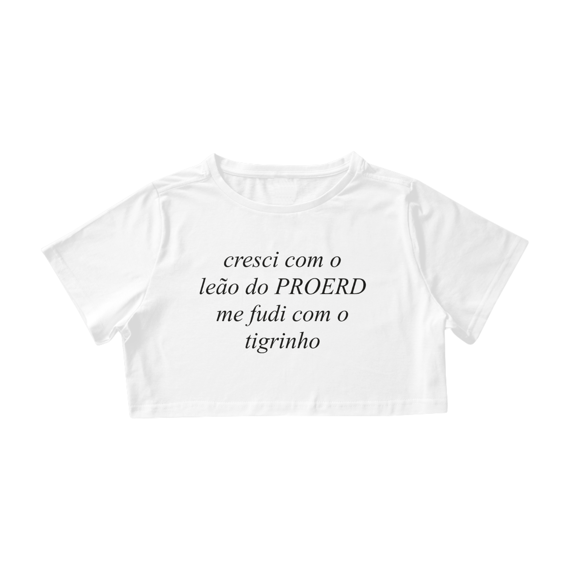 cropped do tigrinho (roubou o resto da camiseta)