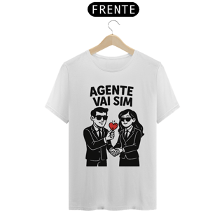 Nome do produto Camiseta Unisex Quality “Agente vai sim“