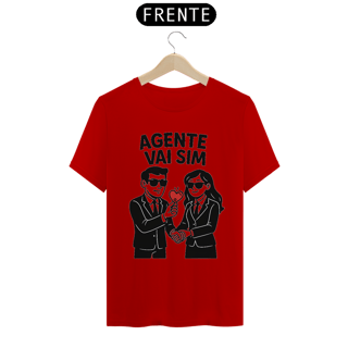 Nome do produto Camiseta Unisex Quality “Agente vai sim“