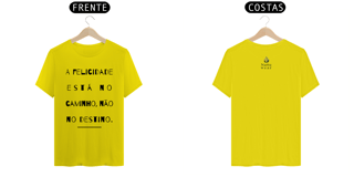 Nome do produto Camiseta Masculina Quality - (A felicidade) - Letra Preta