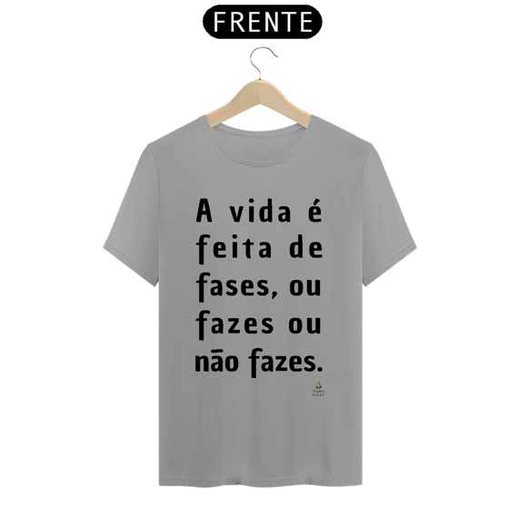 Camisa Masculina Quality - (Fases) - Letra Preta