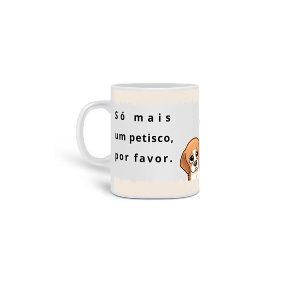 Caneca - Nutrir Pet - (Só mais um petisco...)
