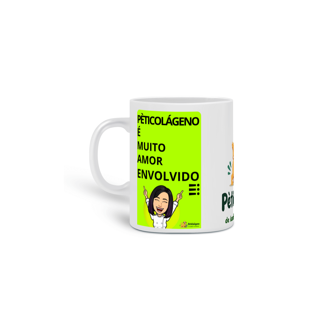 Nome do produto: Caneca - PètiColágeno - (Muito Amor Envolvido)