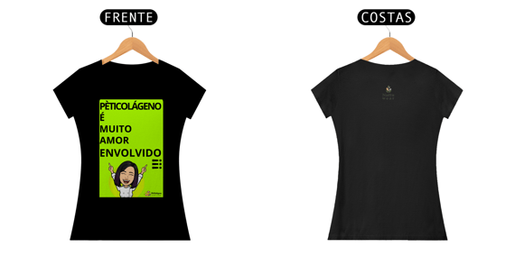 Camiseta Feminina Prime - PètiColágeno - (Muito Amor Envolvido)