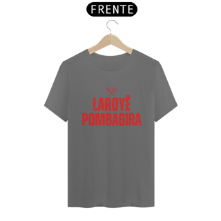 Nome do produto Camiseta Pombagira Estonada