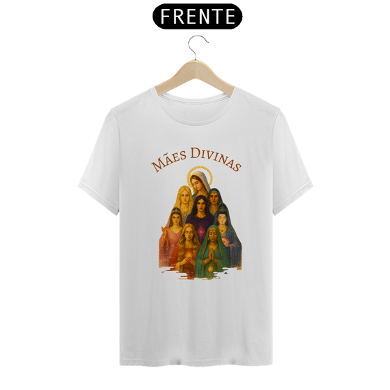 Camiseta Unissex - Mães Divinas