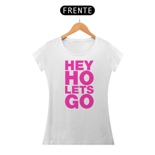 Nome do produto Hey Ho Let´s Go