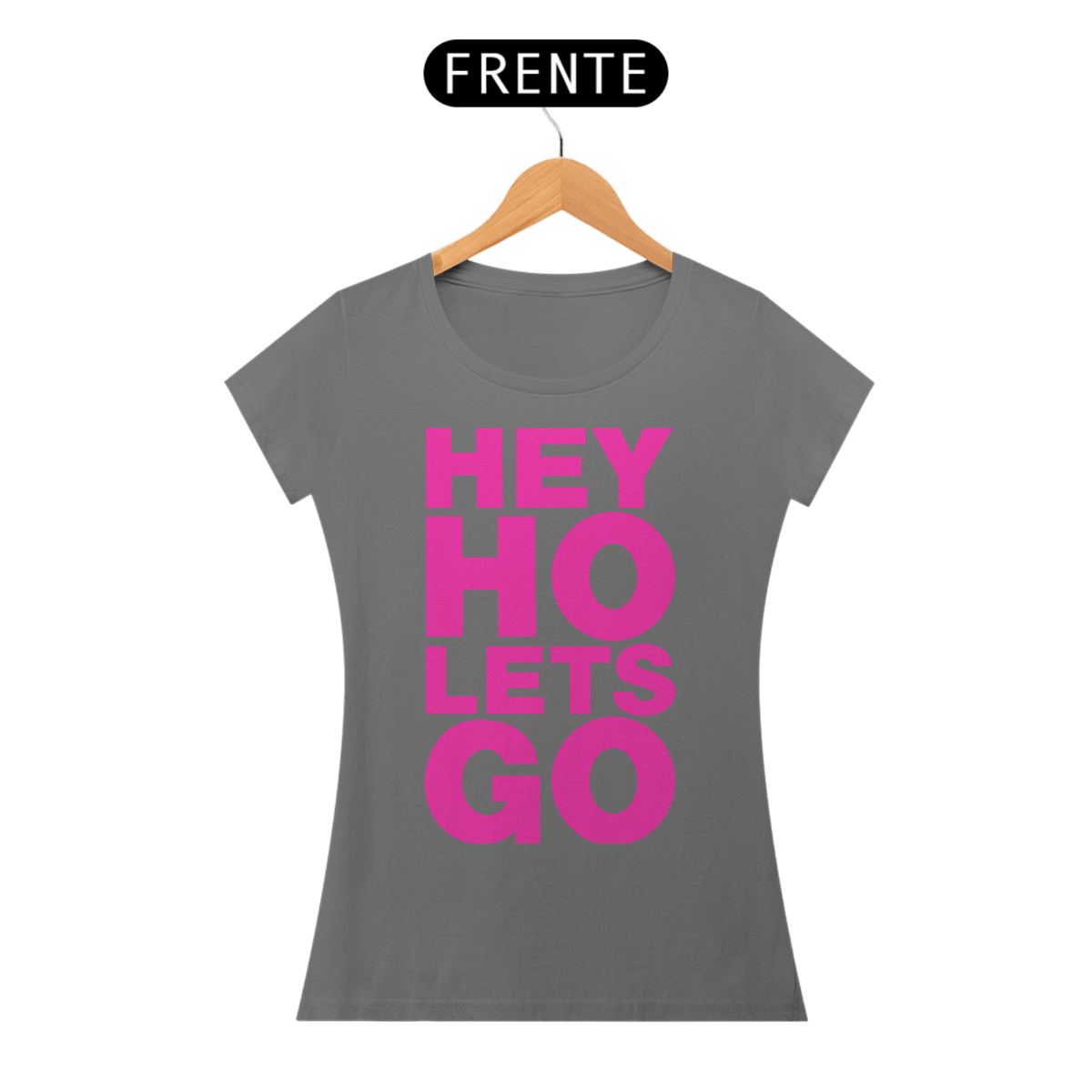 Nome do produto: Hey Ho Let´s Go
