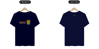 Nome do produto Camiseta Unissex Batata Frita