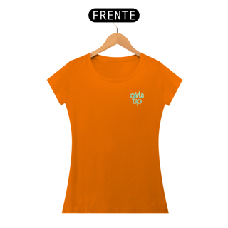 Nome do produto Camiseta Feminina girls up