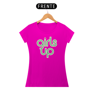 Nome do produto Camiseta Feminina Girls up