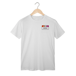 Nome do produto Camisa Olá eu sou Lésbica