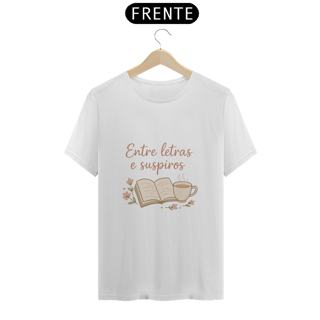Camiseta Prime Entre Letras e Suspiros