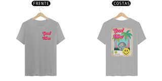 Nome do produto T-Shirt Classic Good Vibes