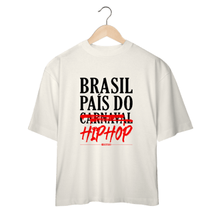 Nome do produto Camiseta Oversized - PAÍS DO HIP HOP
