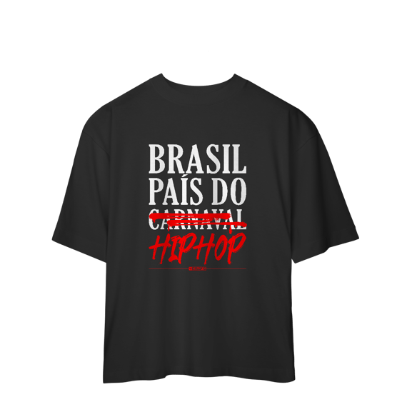 Camiseta Oversized - PAÍS DO HIP HOP