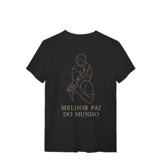 Nome do produto Camiseta Melhor Pai do Mundo Dia dos Pais Algodão