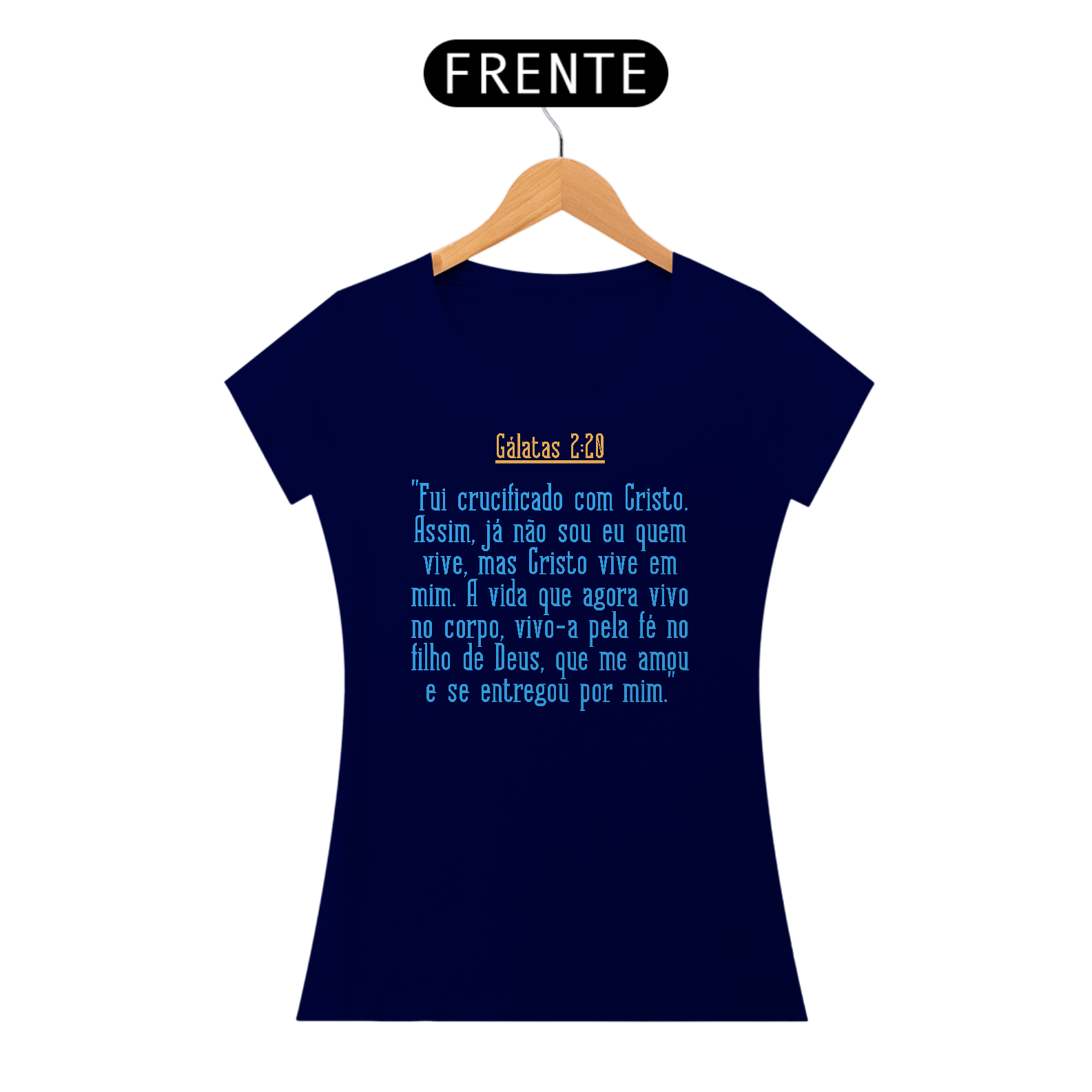 Gálatas 2:20 - Feminina