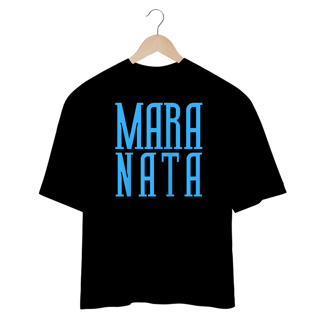 Maranata - Oversized