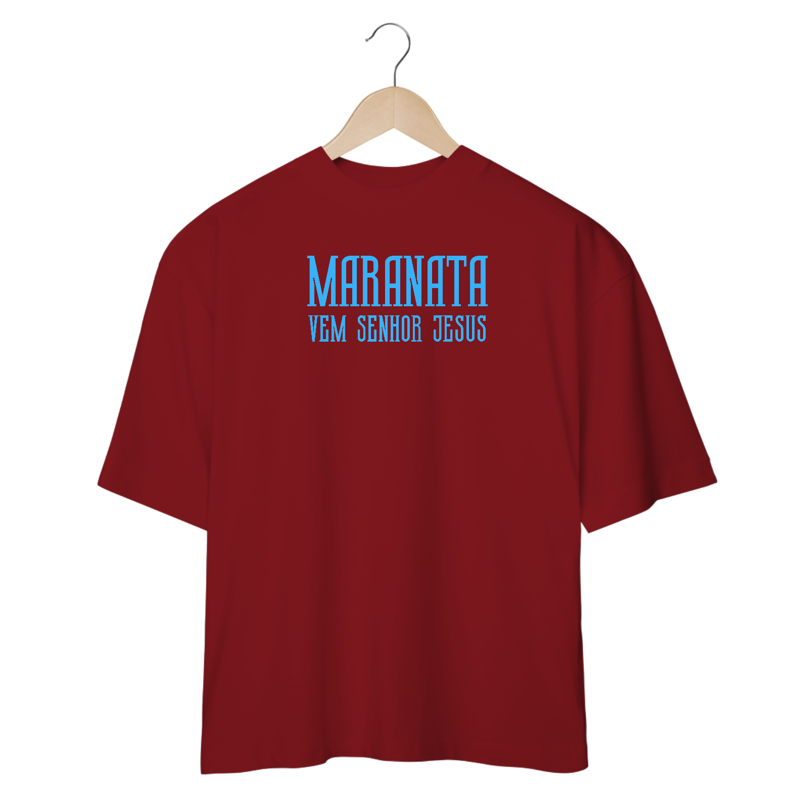 Maranata Vem Senhor Jesus - Oversized