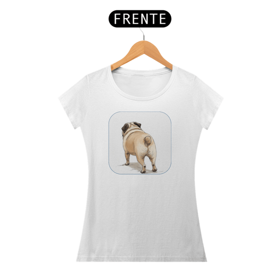 T- Shirt Feminina Pug Rabinho 