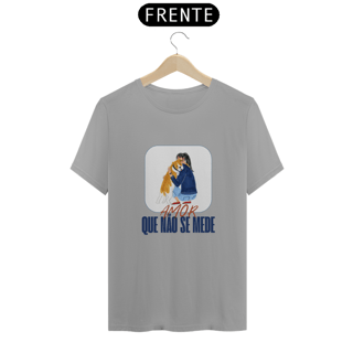 Nome do produtoCamiseta Feminina Amor que Não se Mede 