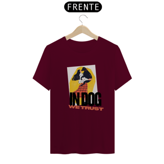 Nome do produtoCamiseta Feminina In Dog We Trust 