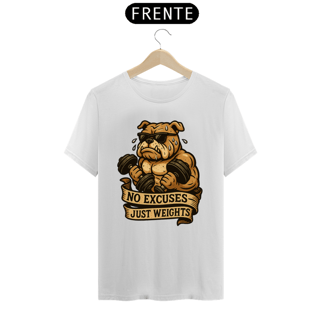 Camiseta Sem Desculpas, Só Peso
