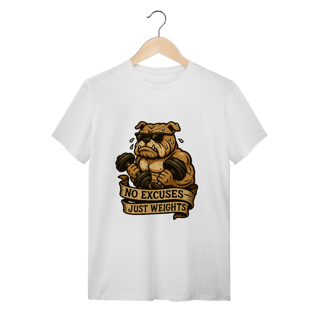 Camiseta Sem Desculpas, Só Peso