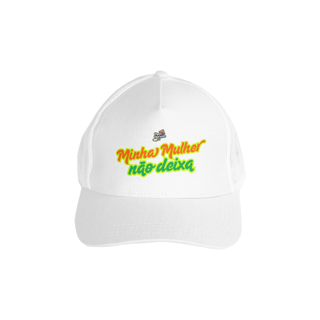 Nome do produto Boné (Minha Mulher Não Deixa)