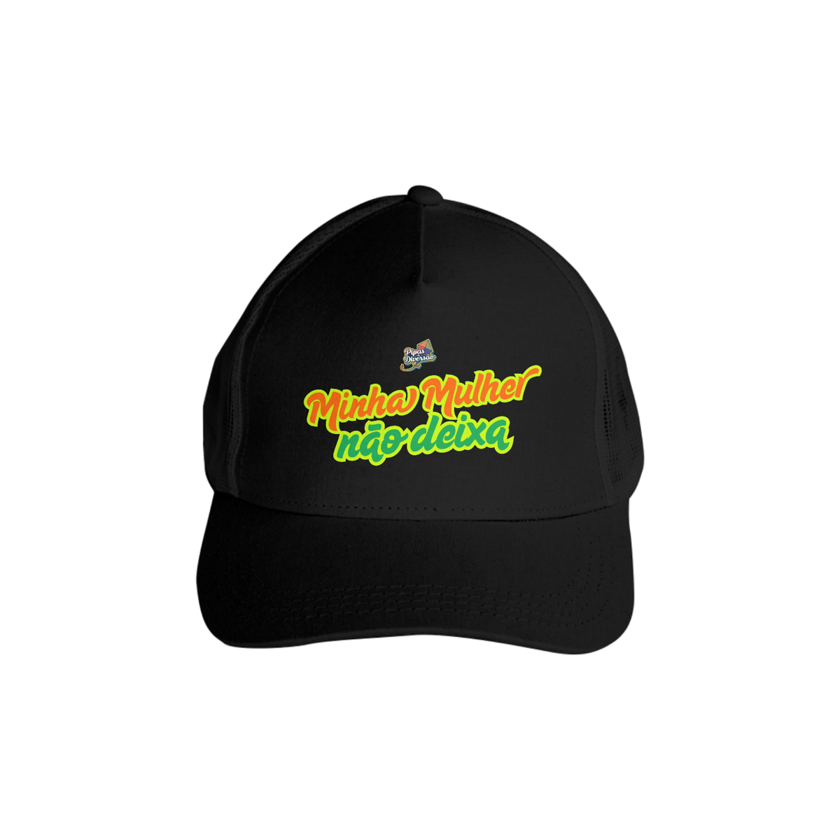Nome do produto: Boné (Minha Mulher Não Deixa)