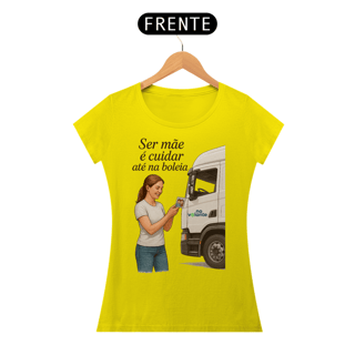 Nome do produto Ser Mãe é Cuidar Até Na Boleia