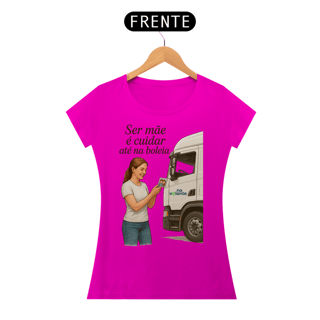 Nome do produto Ser Mãe é Cuidar Até Na Boleia