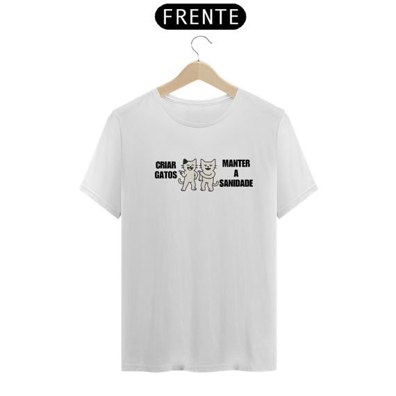 Camiseta Sanidade Mental