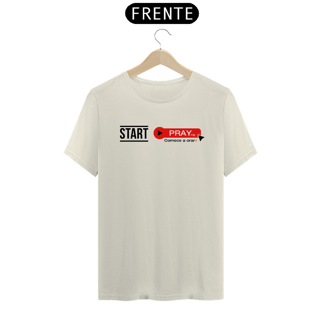 Nome do produto T-Shirt Premium - Start Pray - White