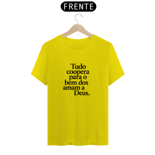 Nome do produto Camiseta Classic Tudo coopera para o bem