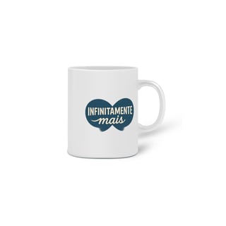 Nome do produto Caneca Infinitamente Mais
