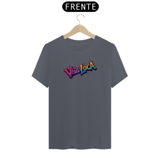 Nome do produto[Algodão Peruano] Camiseta mete a Véia Loca no peito! (2)