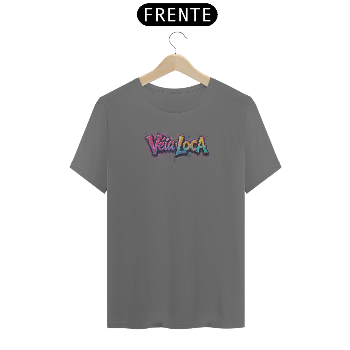 Nome do produto: [Estonada] Camiseta Véia Loca - Mete o estilo no peito!