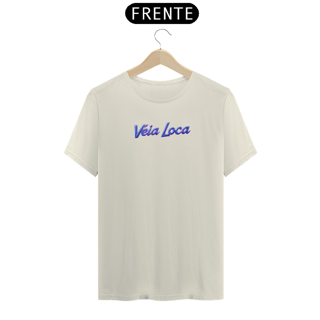 Nome do produto[Algodão Peruano] Camiseta Véia Loca (Neon)
