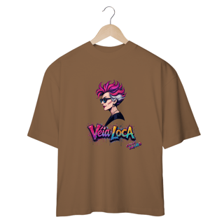 Nome do produto[Oversized] Camiseta Véia Loca Estilo Brabo