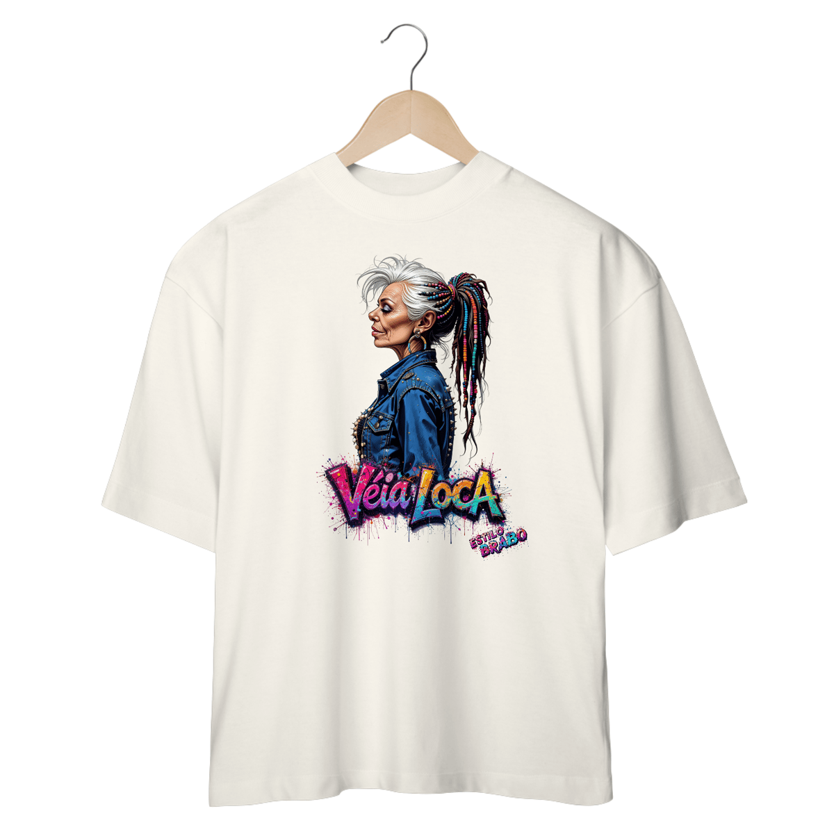 Nome do produto: [Oversized] Camiseta Véia Loca Estilosa (Frente)