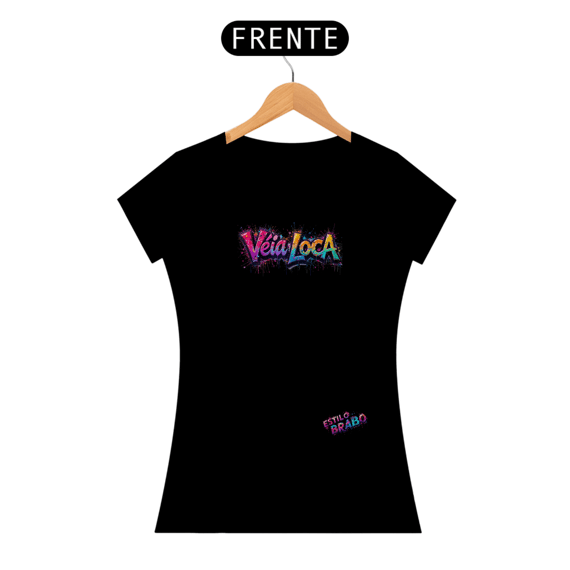 [Premium] Baby Long Véia Loca Estilo Brabo