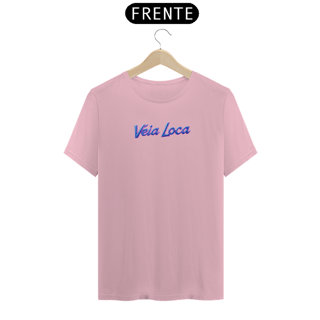 Nome do produto[Algodão Peruano] Camiseta Véia Loca (Neon)