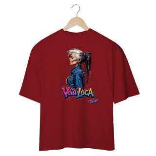 Nome do produto[Oversized] Camiseta Véia Loca Estilosa (Frente)