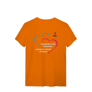 Nome do produto[Quality] Camiseta Valorize o teu Gordinho - Véia Loca