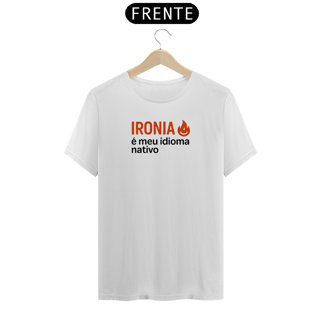 Nome do produto IRONIA é meu idioma nativo