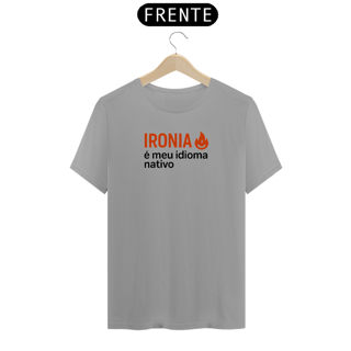 Nome do produto IRONIA é meu idioma nativo