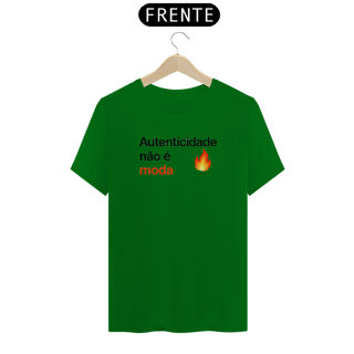 Nome do produto autenticidade não é moda